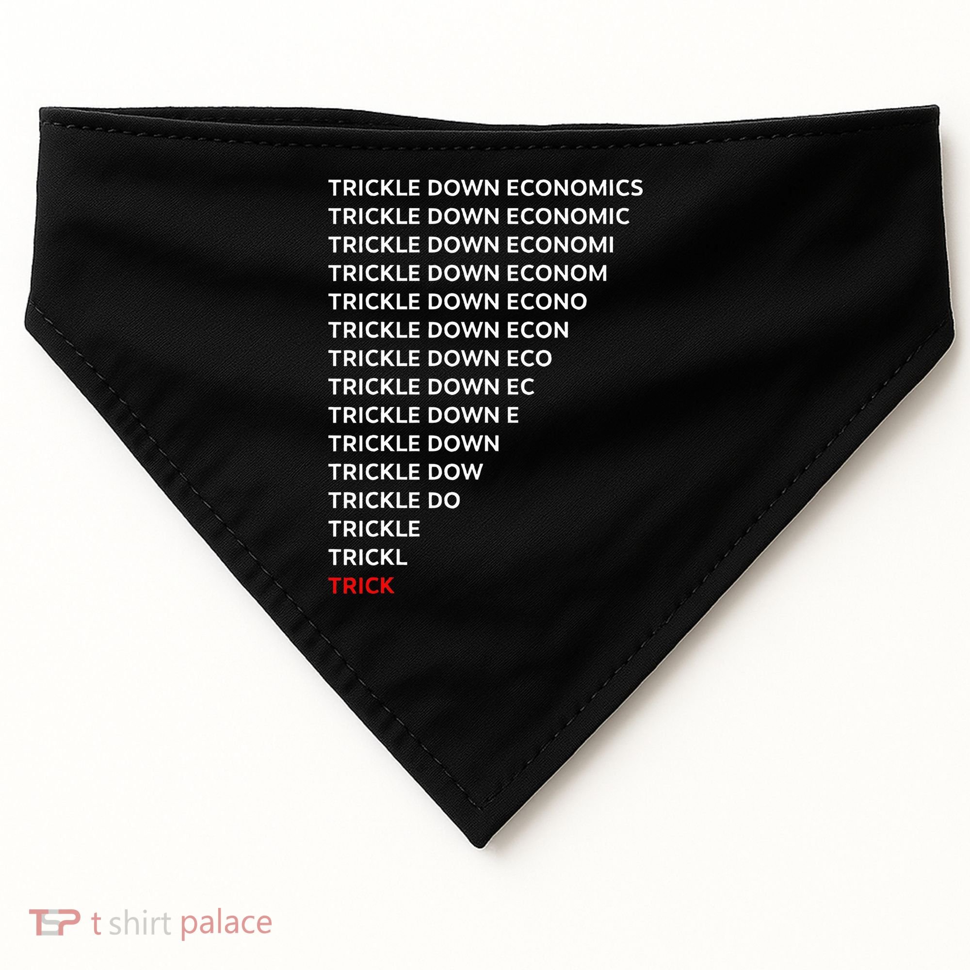 Trickle Down Economics Trick USA-Made Doggie Bandana