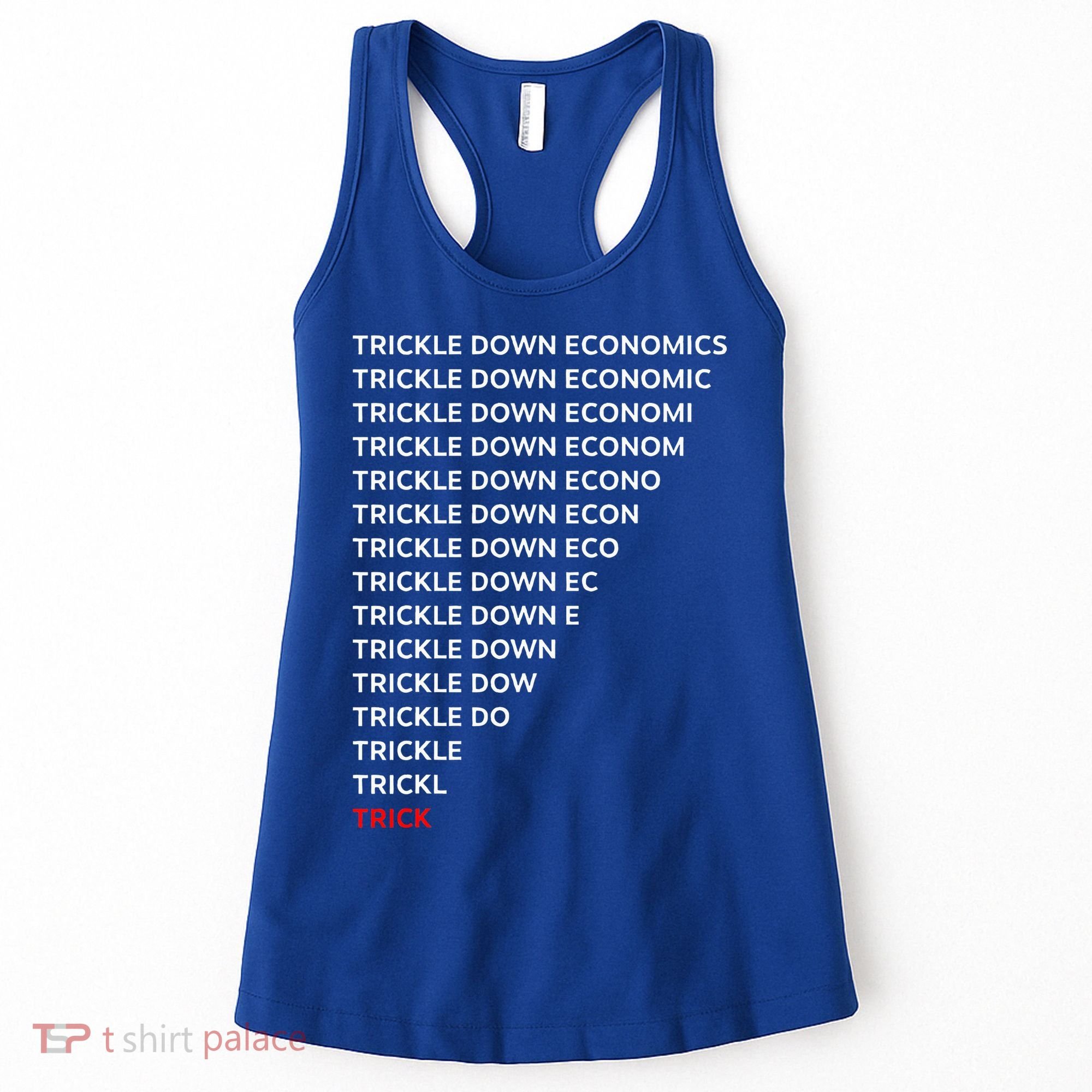 Trickle Down Economics Trick Women's Tank Top