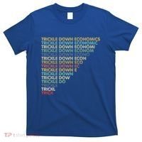 Trickle Down Economics Trick T-Shirt thumb 0