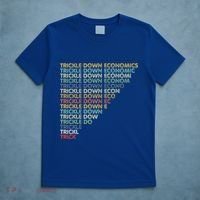 Trickle Down Economics Trick T-Shirt thumb 5