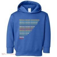 Trickle Down Economics Trick Toddler Hoodie thumb 0