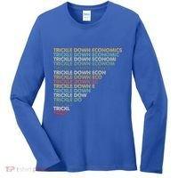 Trickle Down Economics Trick Women's Long Sleeve Shirt thumb 0