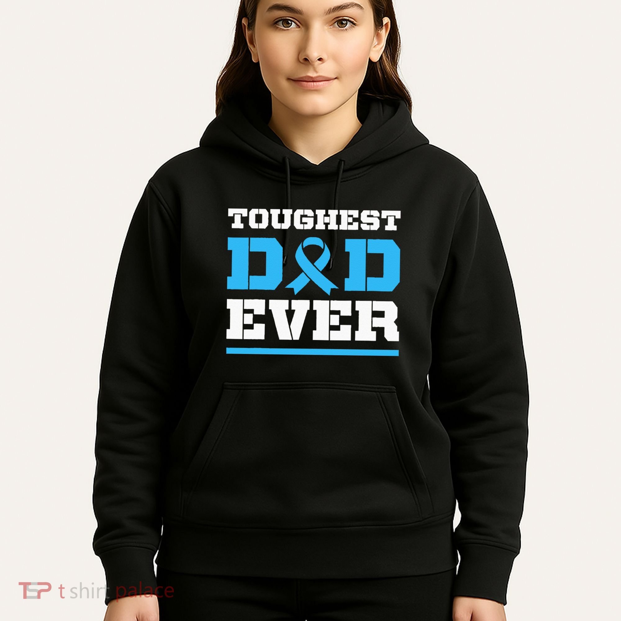 Toughest Dad Ever Prostate Cancer Awareness Support Hoodie
