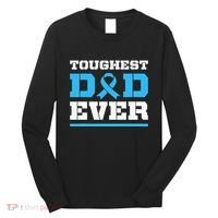 Toughest Dad Ever Prostate Cancer Awareness Support Long Sleeve Shirt thumb 0