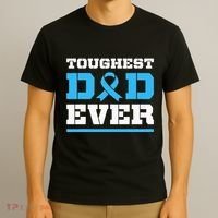 Toughest Dad Ever Prostate Cancer Awareness Support T-Shirt thumb 3