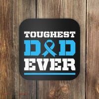 Toughest Dad Ever Prostate Cancer Awareness Support Coaster thumb 0