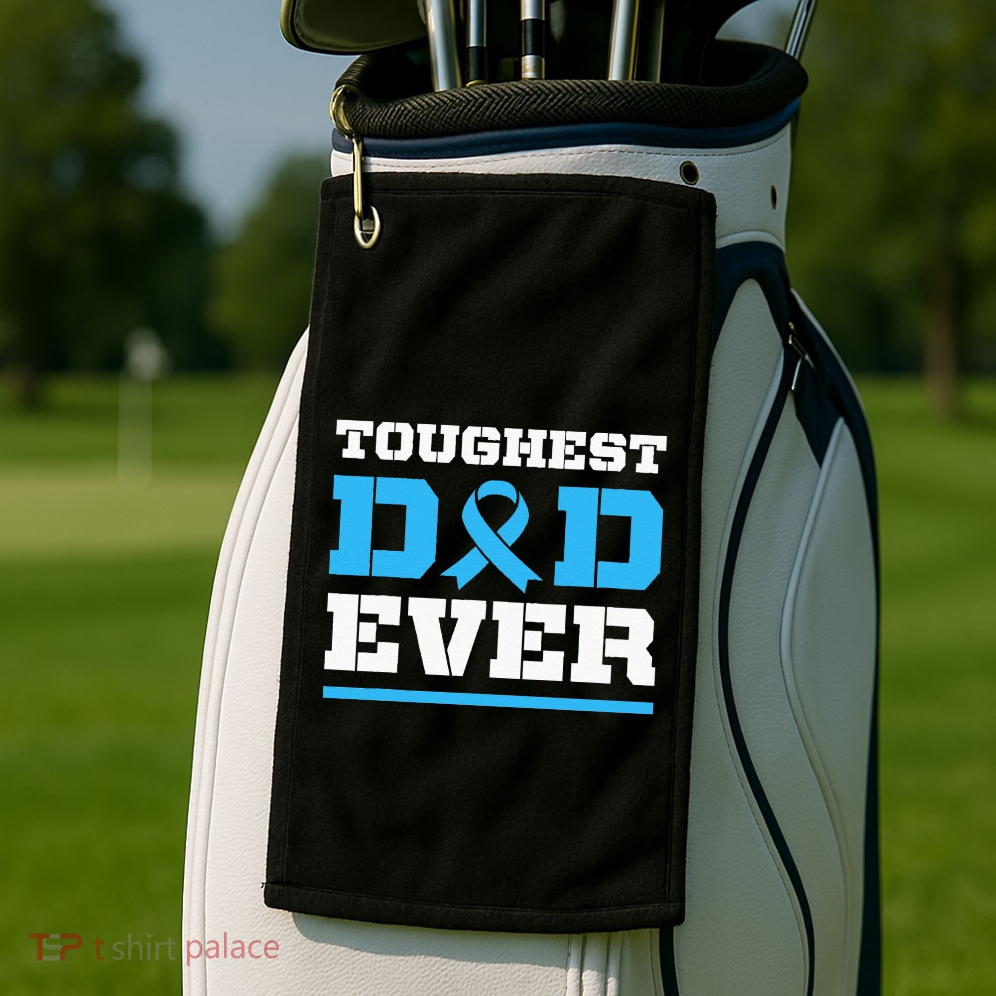 Toughest Dad Ever Prostate Cancer Awareness Support Golf Towel