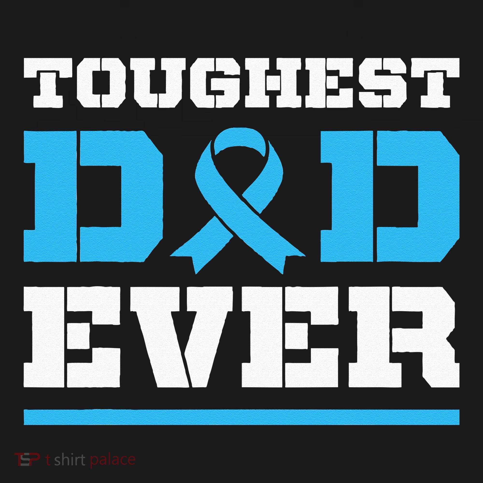 Toughest Dad Ever Prostate Cancer Awareness Support Visor