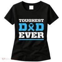 Toughest Dad Ever Prostate Cancer Awareness Support Women's T-Shirt thumb 0