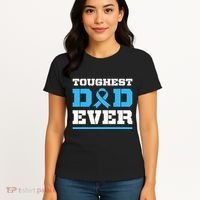 Toughest Dad Ever Prostate Cancer Awareness Support Women's T-Shirt thumb 4