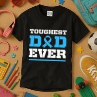 Toughest Dad Ever Prostate Cancer Awareness Support Kids T-Shirt thumb 3