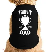 Trophy Dad Est 2026 Doggie Tank thumb 0