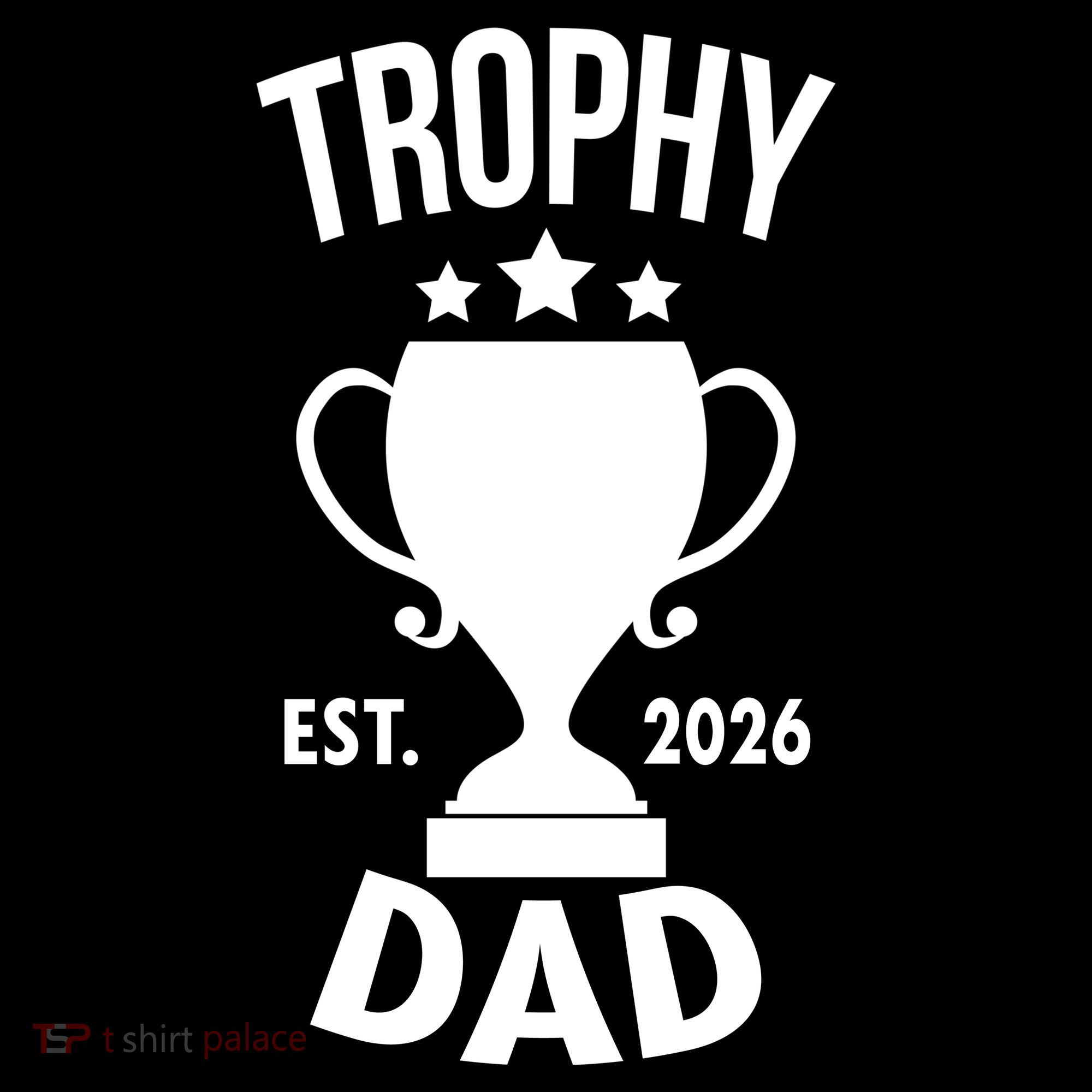 Trophy Dad Est 2026 Backpack
