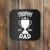 Trophy Dad Est 2026 Coaster thumb 0