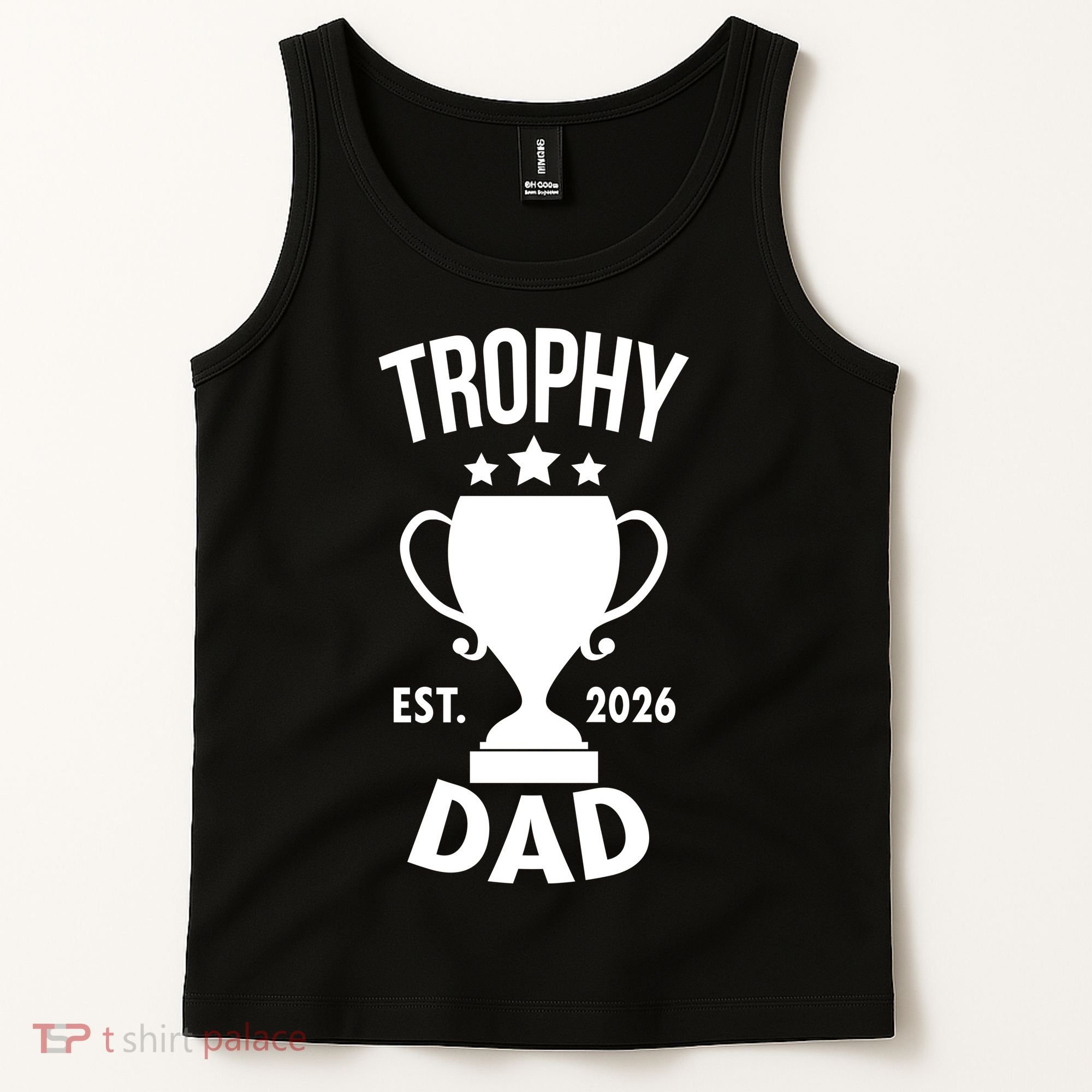 Trophy Dad Est 2026 Tank Top