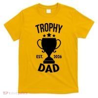 Trophy Dad Est 2026 T-Shirt thumb 0