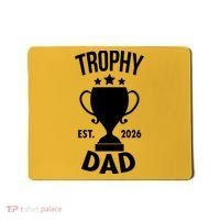 Trophy Dad Est 2026 Mousepad thumb 0