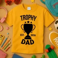 Trophy Dad Est 2026 Kids T-Shirt thumb 3