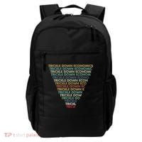 Trickle Down Economics Trick Funny Economic Sarcastic Humor Backpack thumb 0
