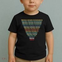 Trickle Down Economics Trick Funny Economic Sarcastic Humor Toddler T-Shirt thumb 2