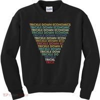 Trickle Down Economics Trick Funny Economic Sarcastic Humor Kids Sweatshirt thumb 0