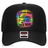 Tie Dye F Bomb Mom With Tattoos Pretty Eyes And Thick Thighs Hat thumb 0