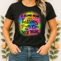 Tie Dye F Bomb Mom With Tattoos Pretty Eyes And Thick Thighs Women's T-Shirt thumb 2