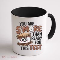Testing Day Funny You Are SMore Than Ready For This Test Coffee Mug thumb 1