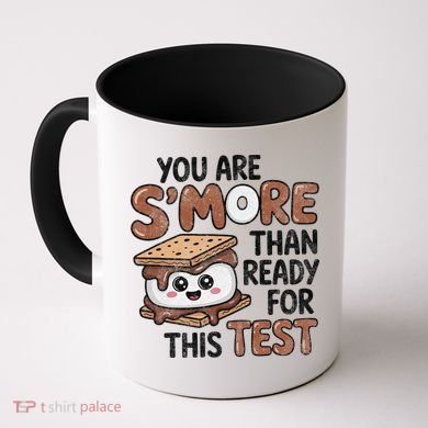 Testing Day Funny You Are SMore Than Ready For This Test Coffee Mug