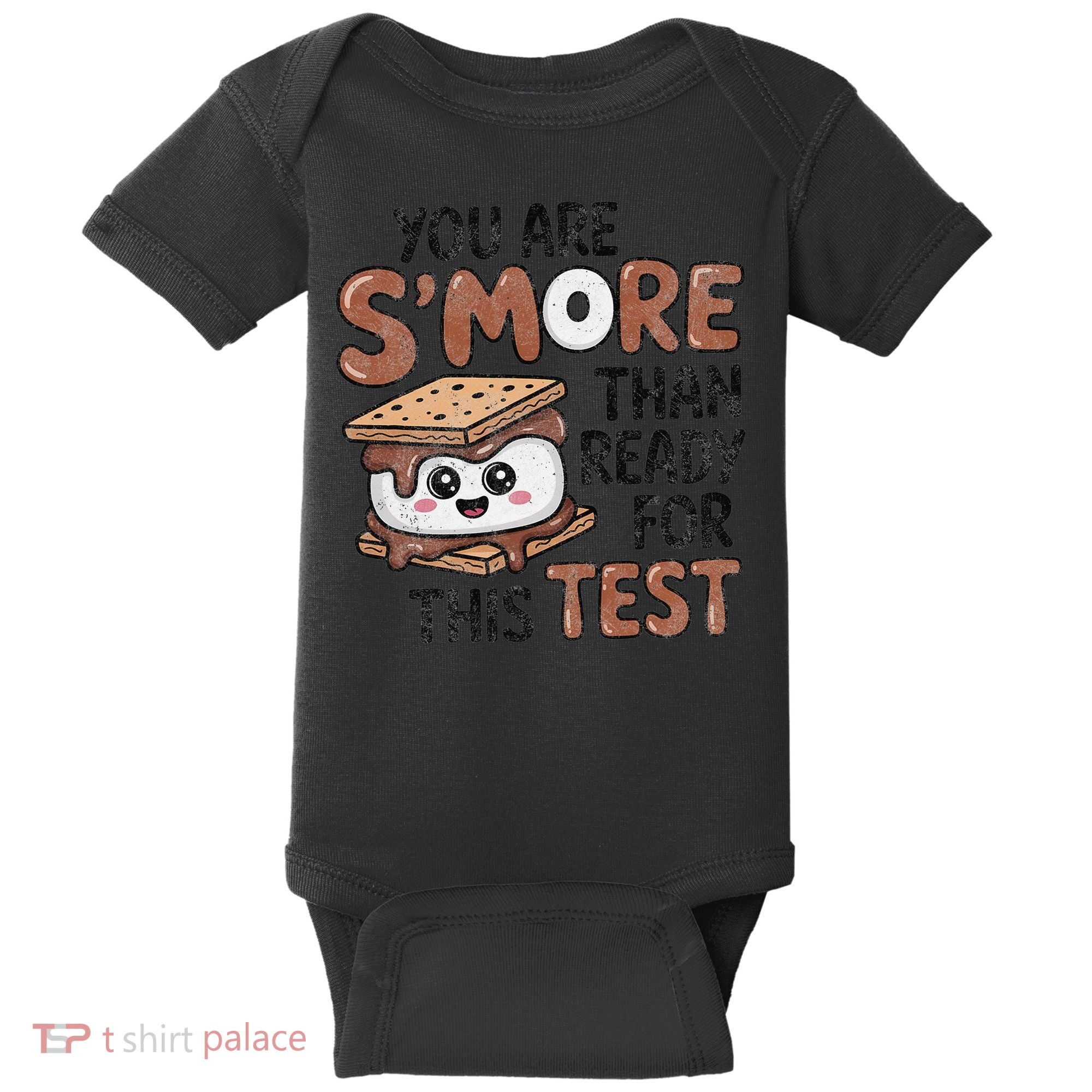 Testing Day Funny You Are SMore Than Ready For This Test Baby Bodysuit