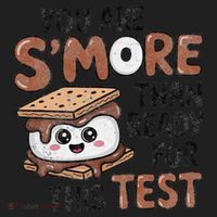 Testing Day Funny You Are SMore Than Ready For This Test Hat thumb 2