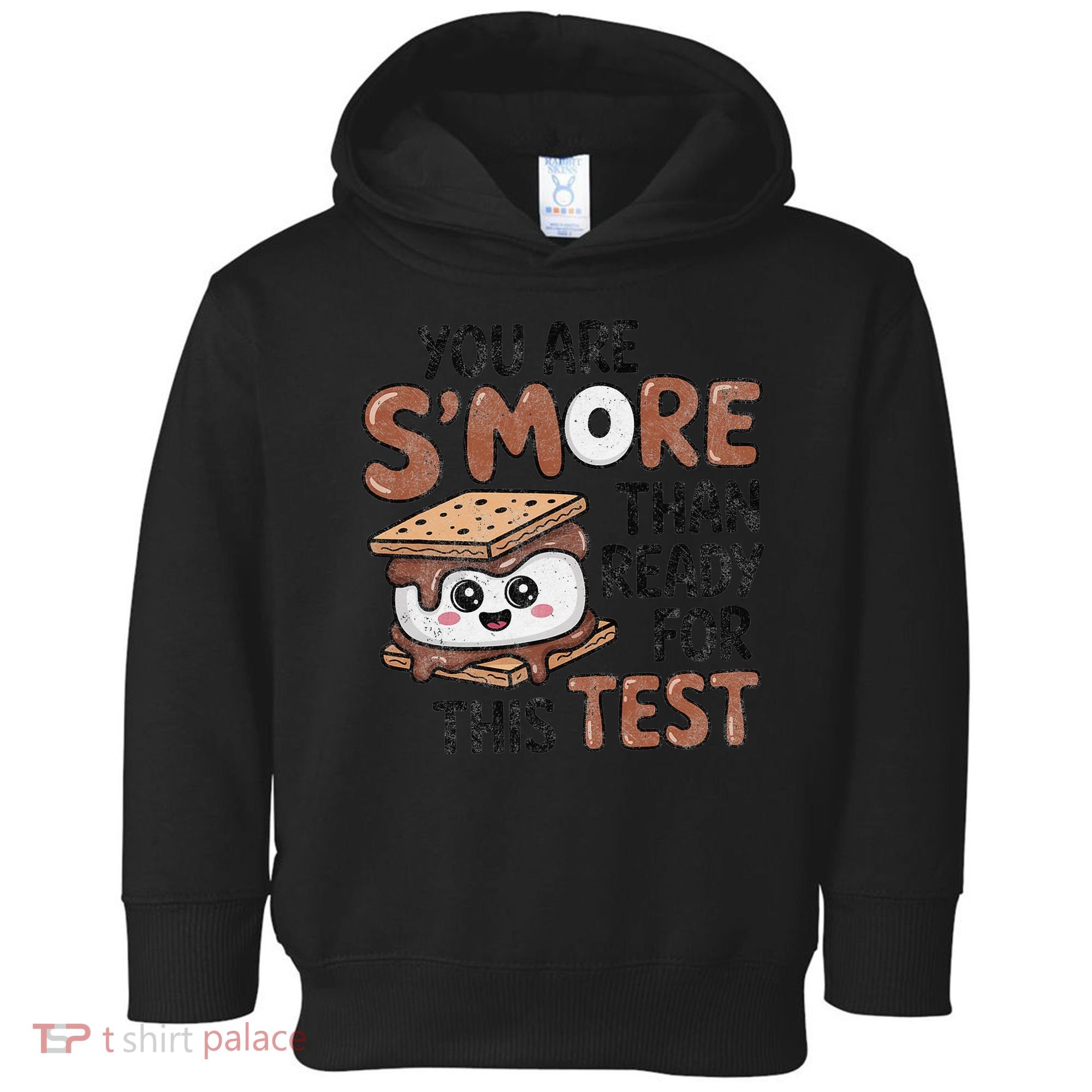 Testing Day Funny You Are SMore Than Ready For This Test Toddler Hoodie