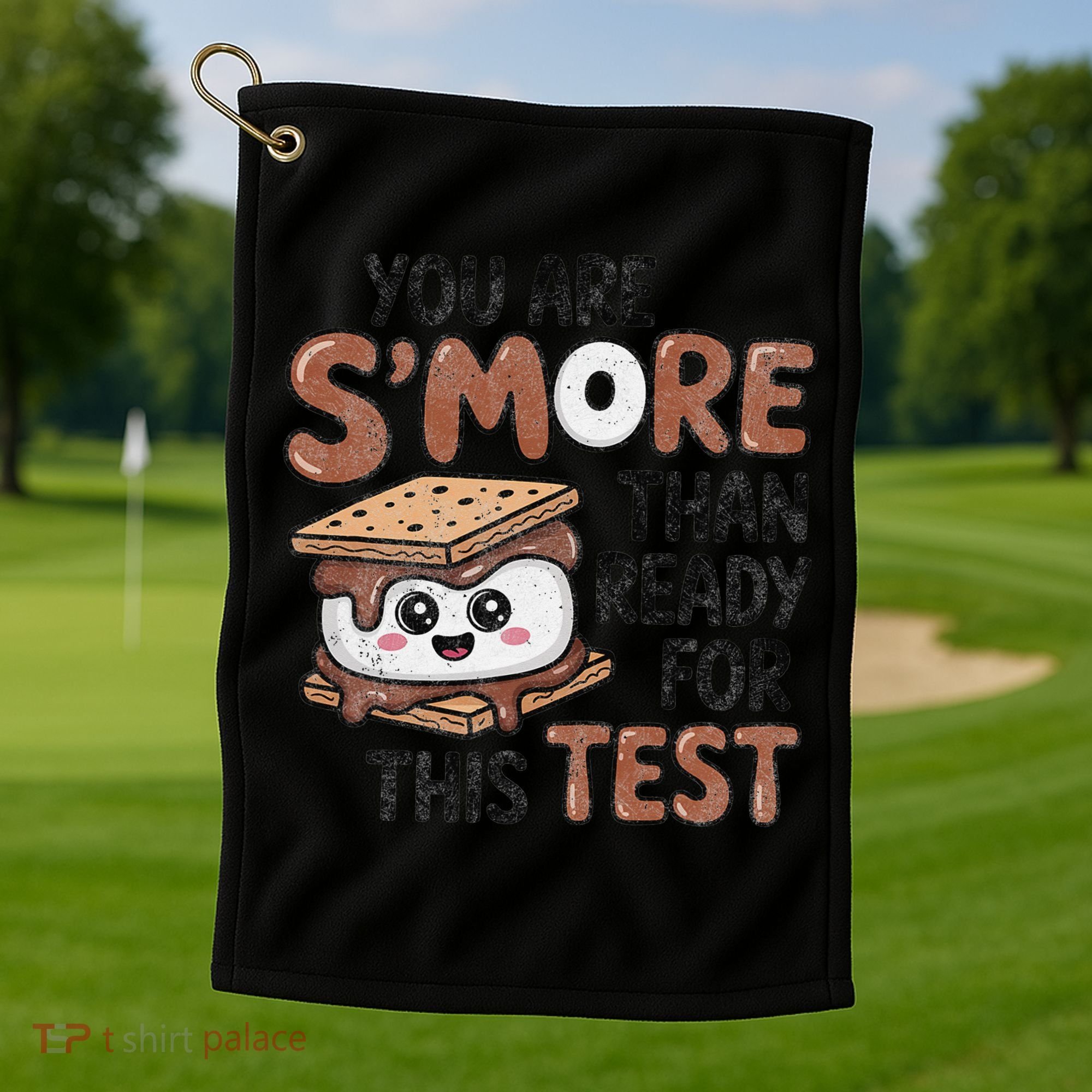 Testing Day Funny You Are SMore Than Ready For This Test Golf Towel