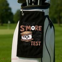 Testing Day Funny You Are SMore Than Ready For This Test Golf Towel thumb 2