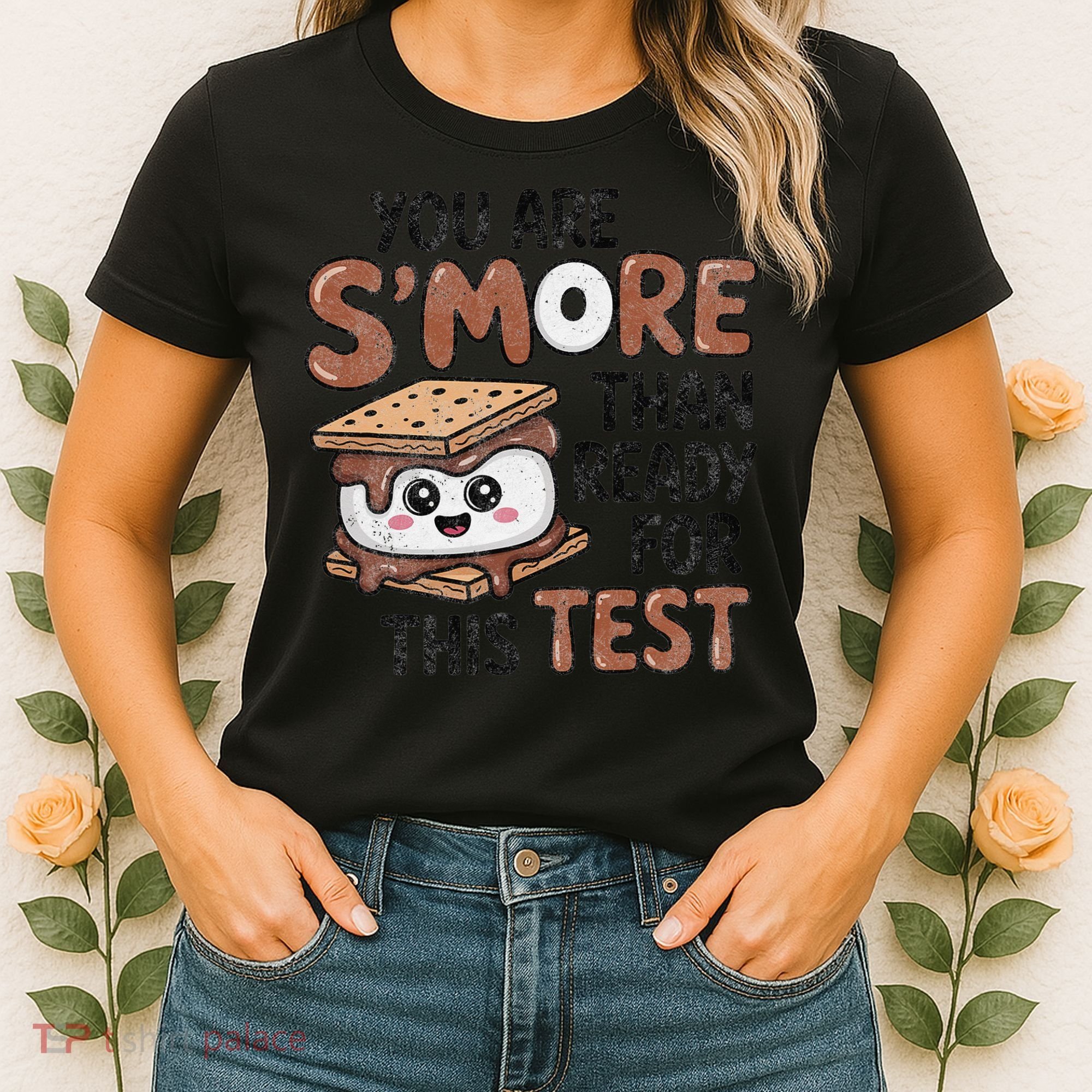 Testing Day Funny You Are SMore Than Ready For This Test Women's T-Shirt