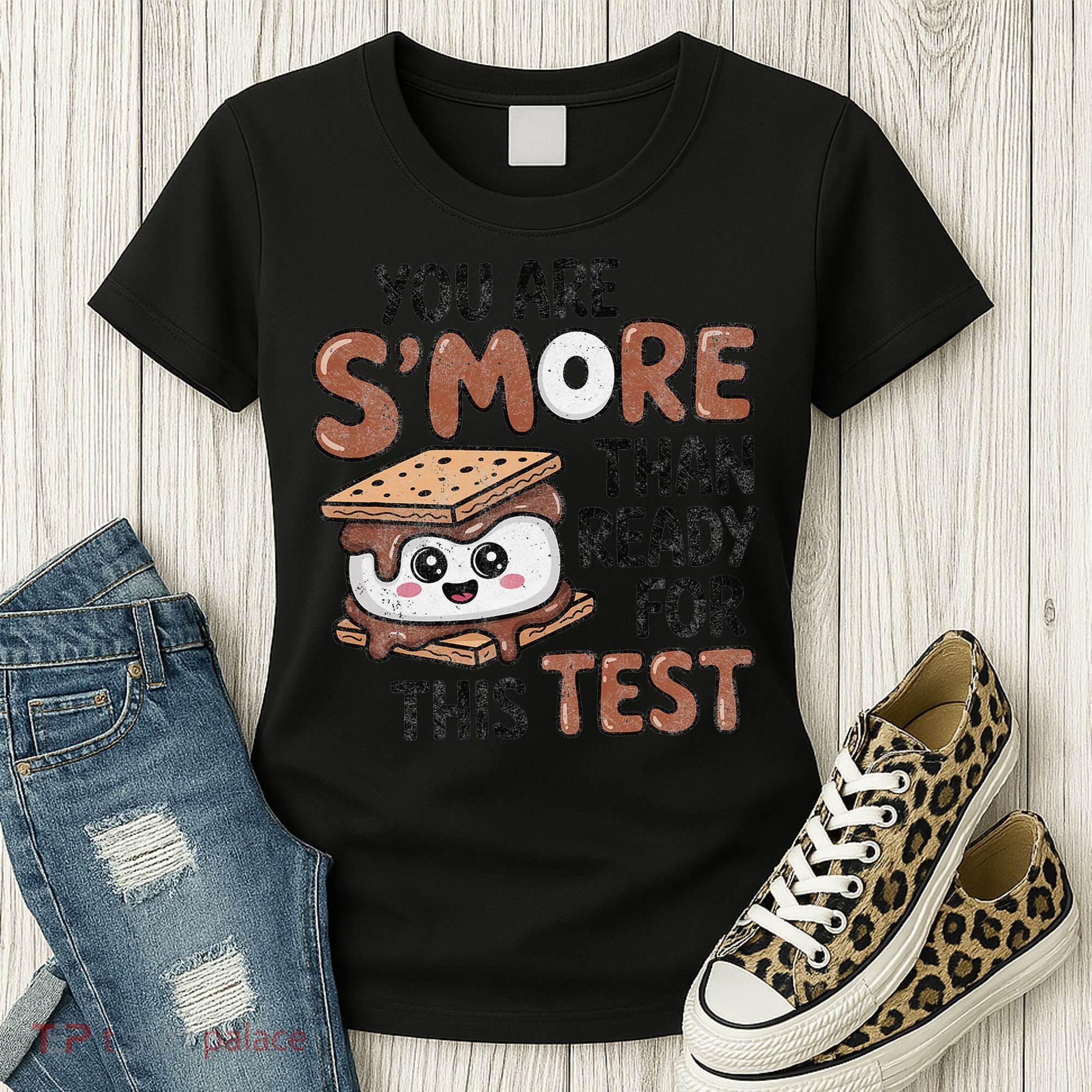 Testing Day Funny You Are SMore Than Ready For This Test Women's T-Shirt