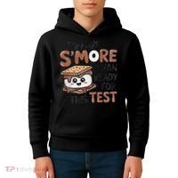 Testing Day Funny You Are SMore Than Ready For This Test Kids Hoodie thumb 4
