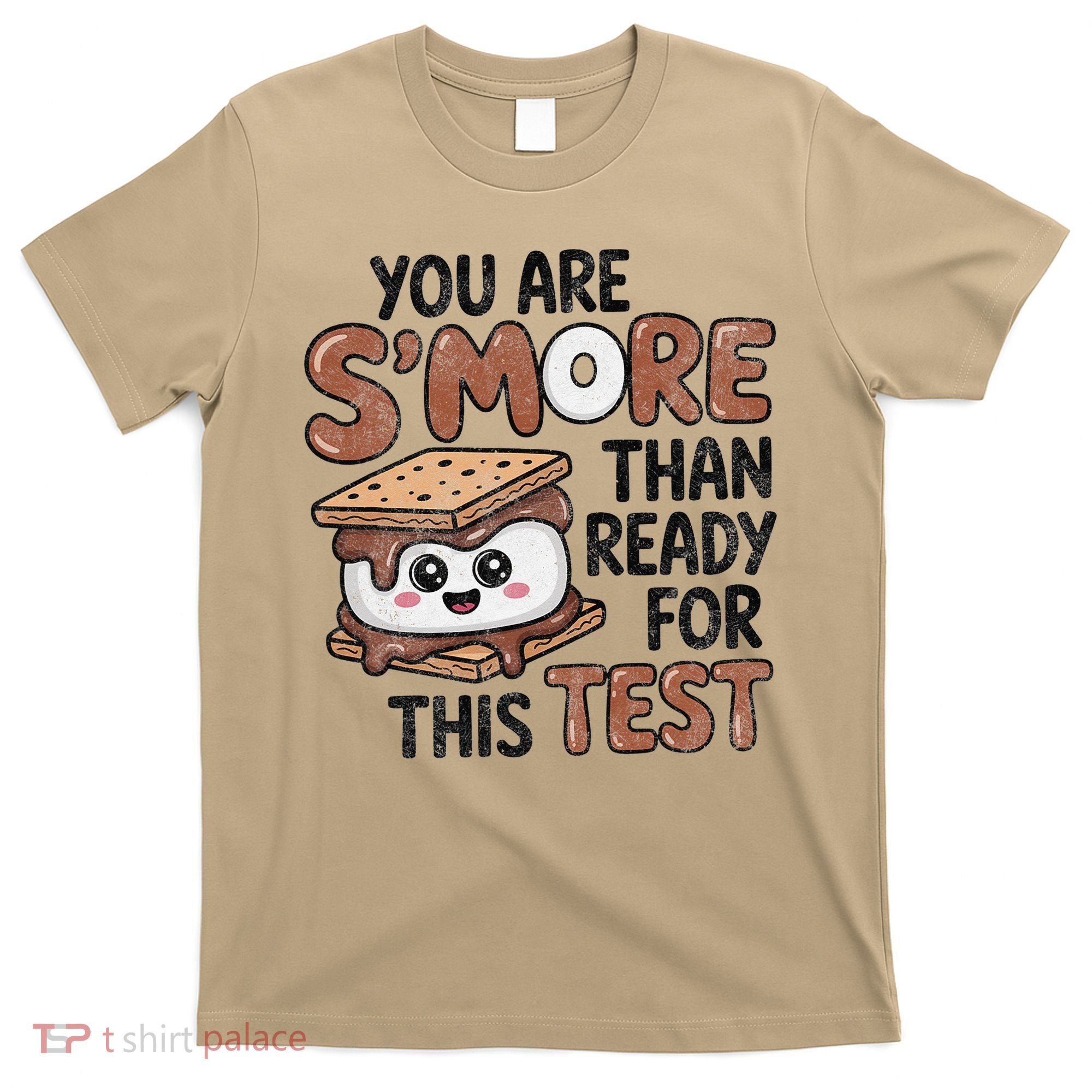 Testing Day Funny You Are SMore Than Ready For This Test T-Shirt