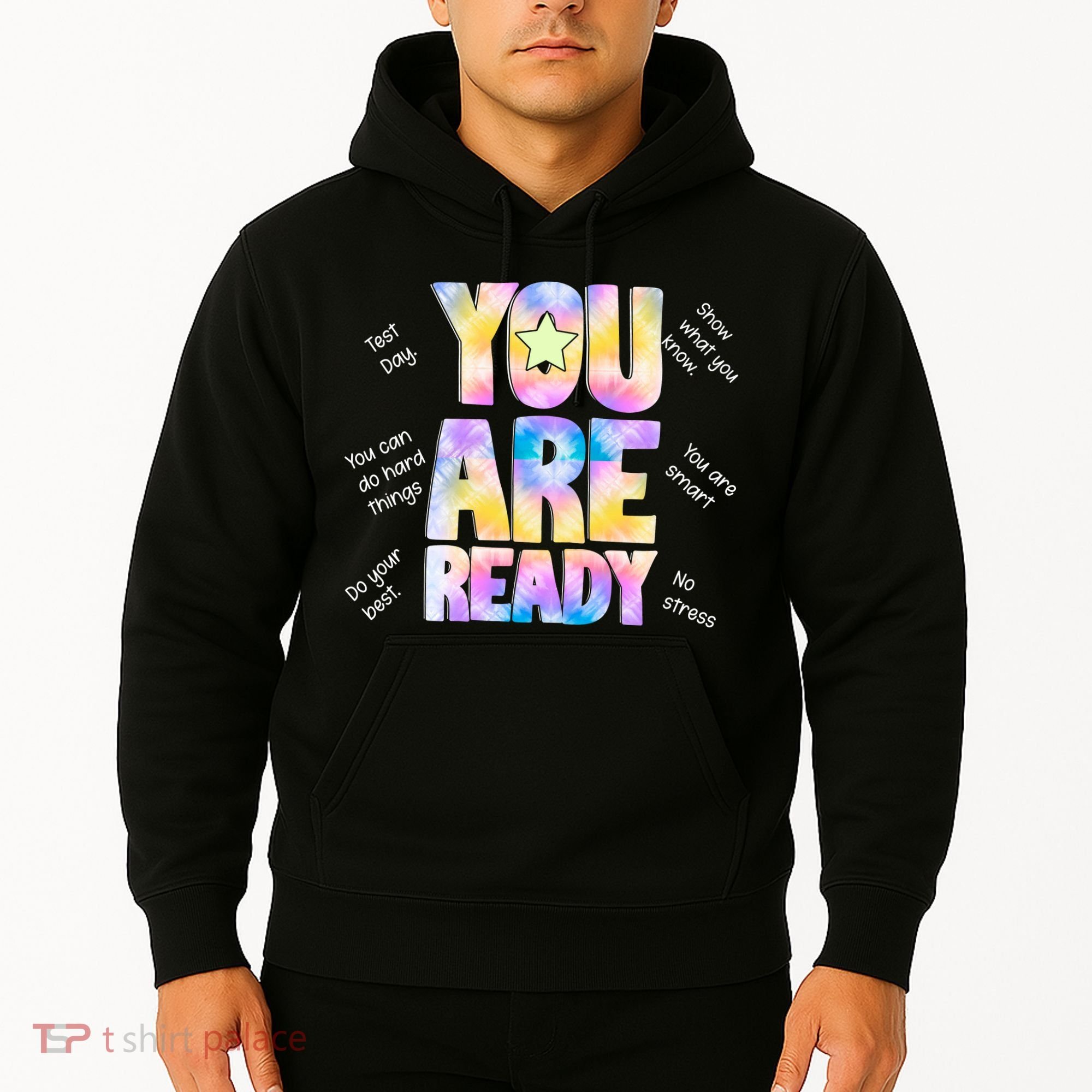 Test Day For Teachers You Are Ready Hoodie