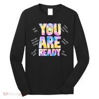 Test Day For Teachers You Are Ready Long Sleeve Shirt thumb 0