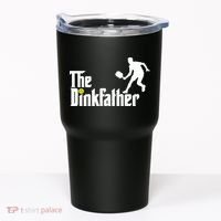 The Dink Father | Pickleball Dad | Funny Pickleball TShirt Tumbler thumb 0