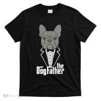 The Dogfather French Bulldog Dad Frenchie Papa Gift T T-Shirt thumb 0
