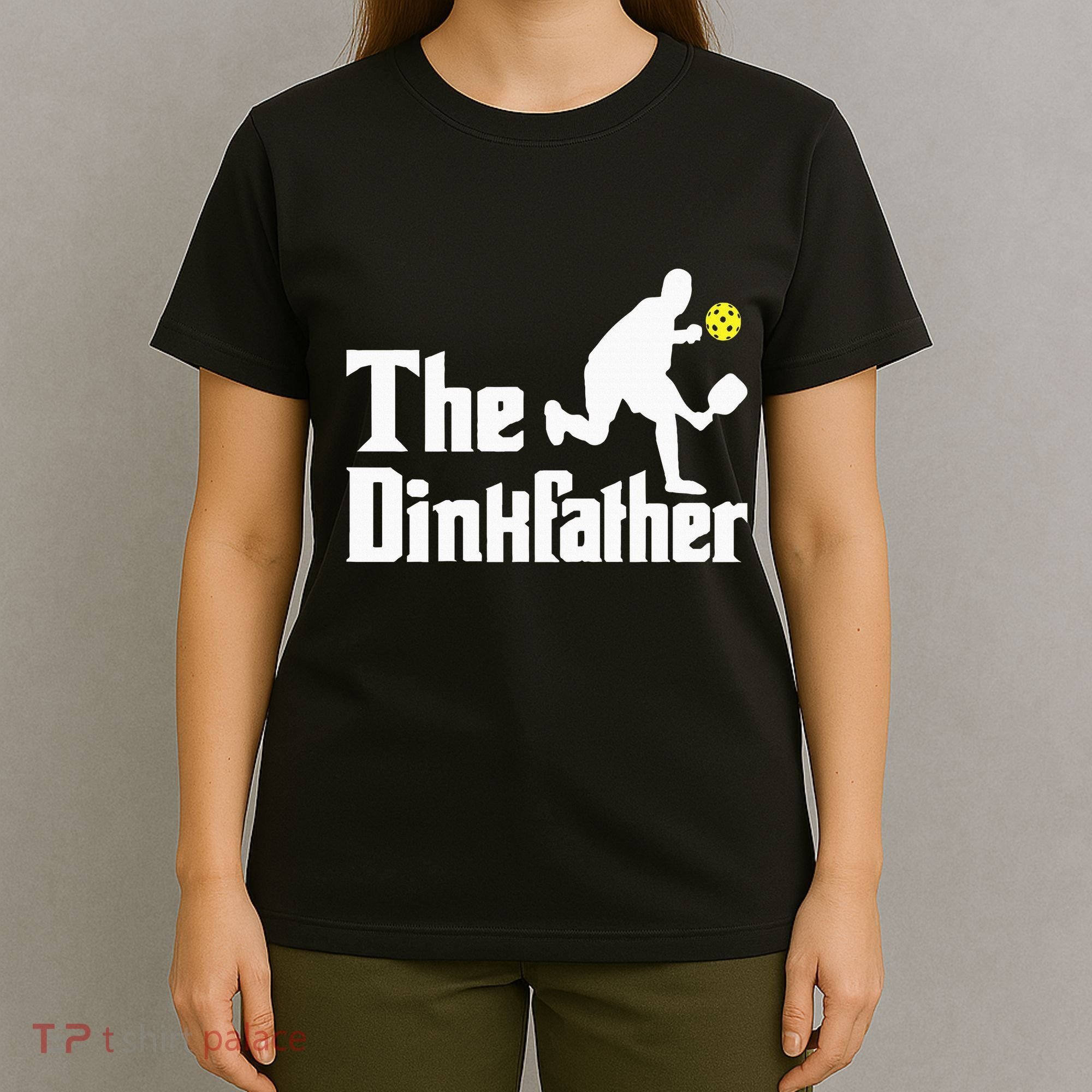 The Dinkfather Funny Pickleball Player Paddleball Lover T-Shirt