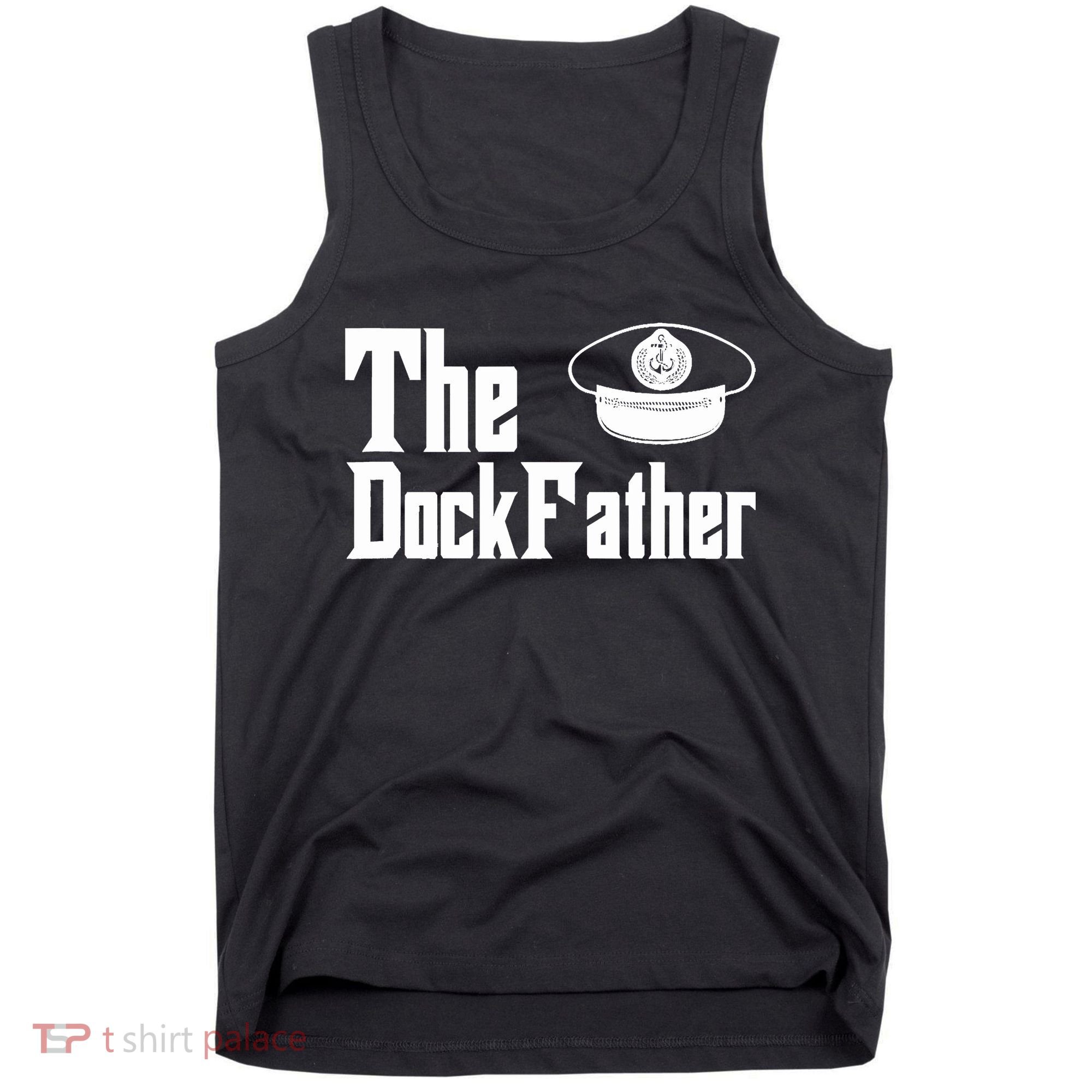 The Dock Father Captain Of The Boat Dad Funny Fathers Day Tank Top