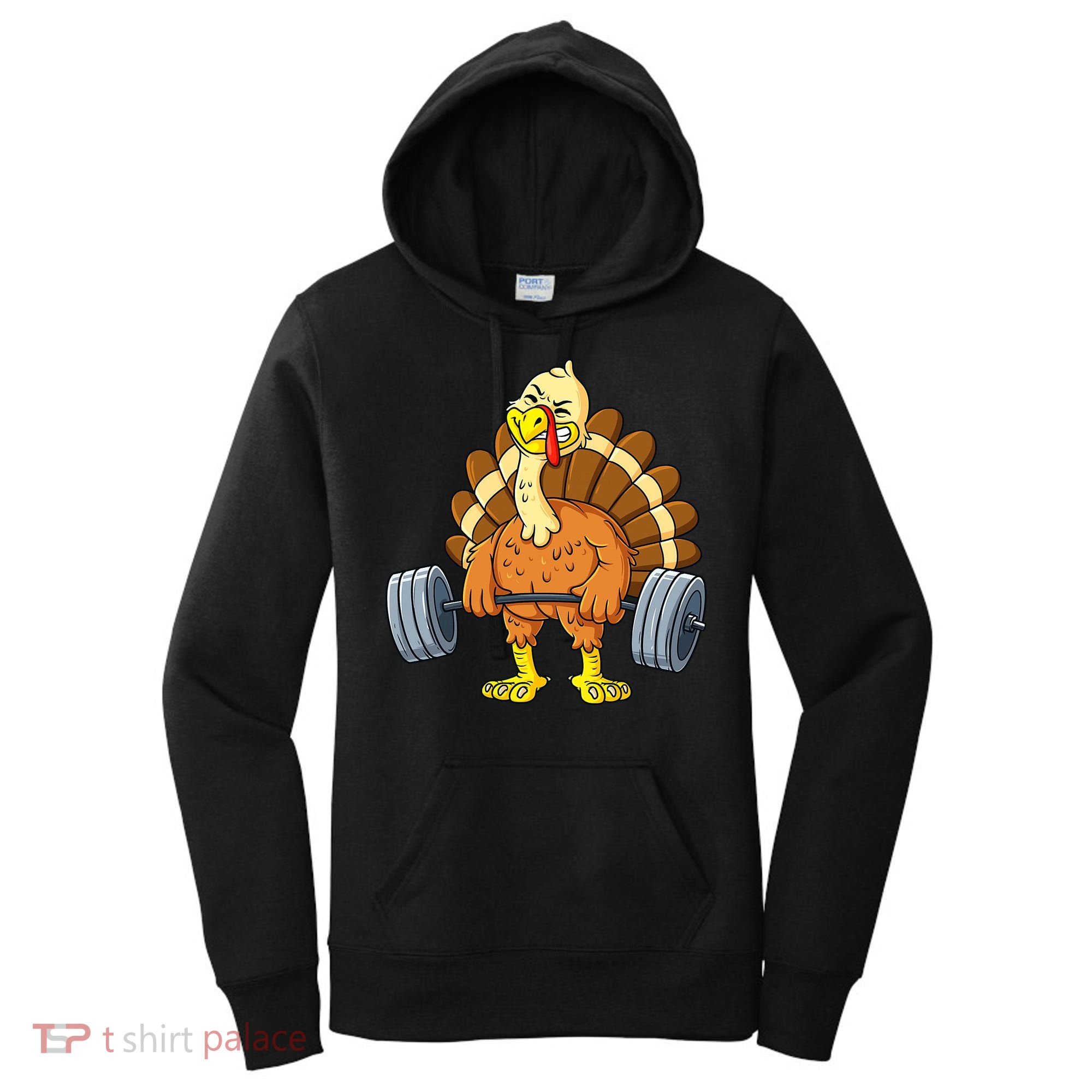 Turkey Deadlift Funny Thanksgiving Day Fitness Weightlifting Women's Hoodie