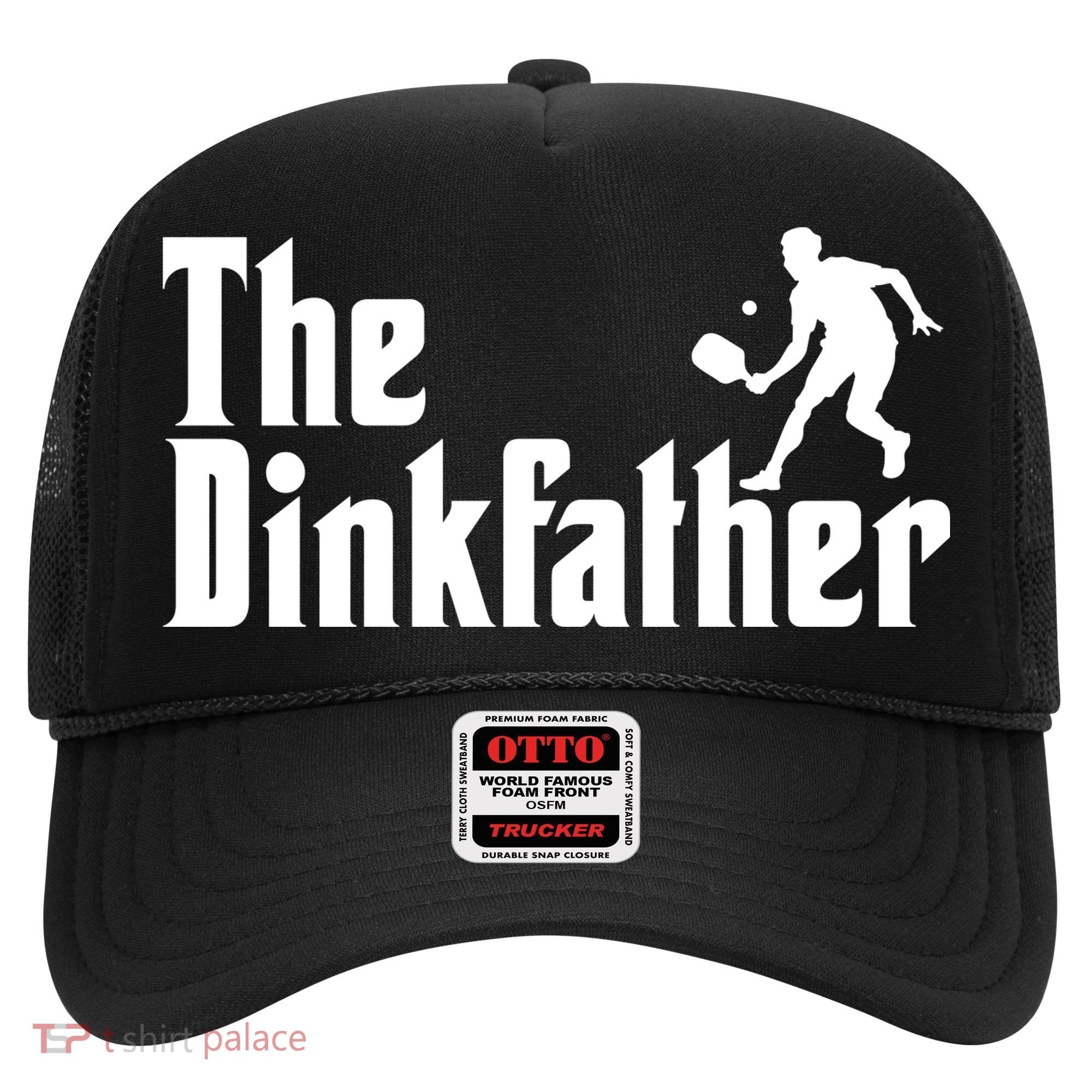 The Dinkfather Funny Pickleball Hat