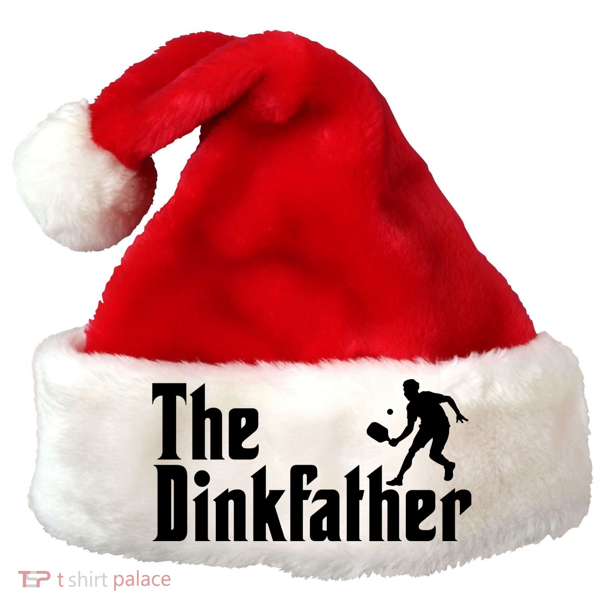 The Dinkfather Funny Pickleball Santa Hat