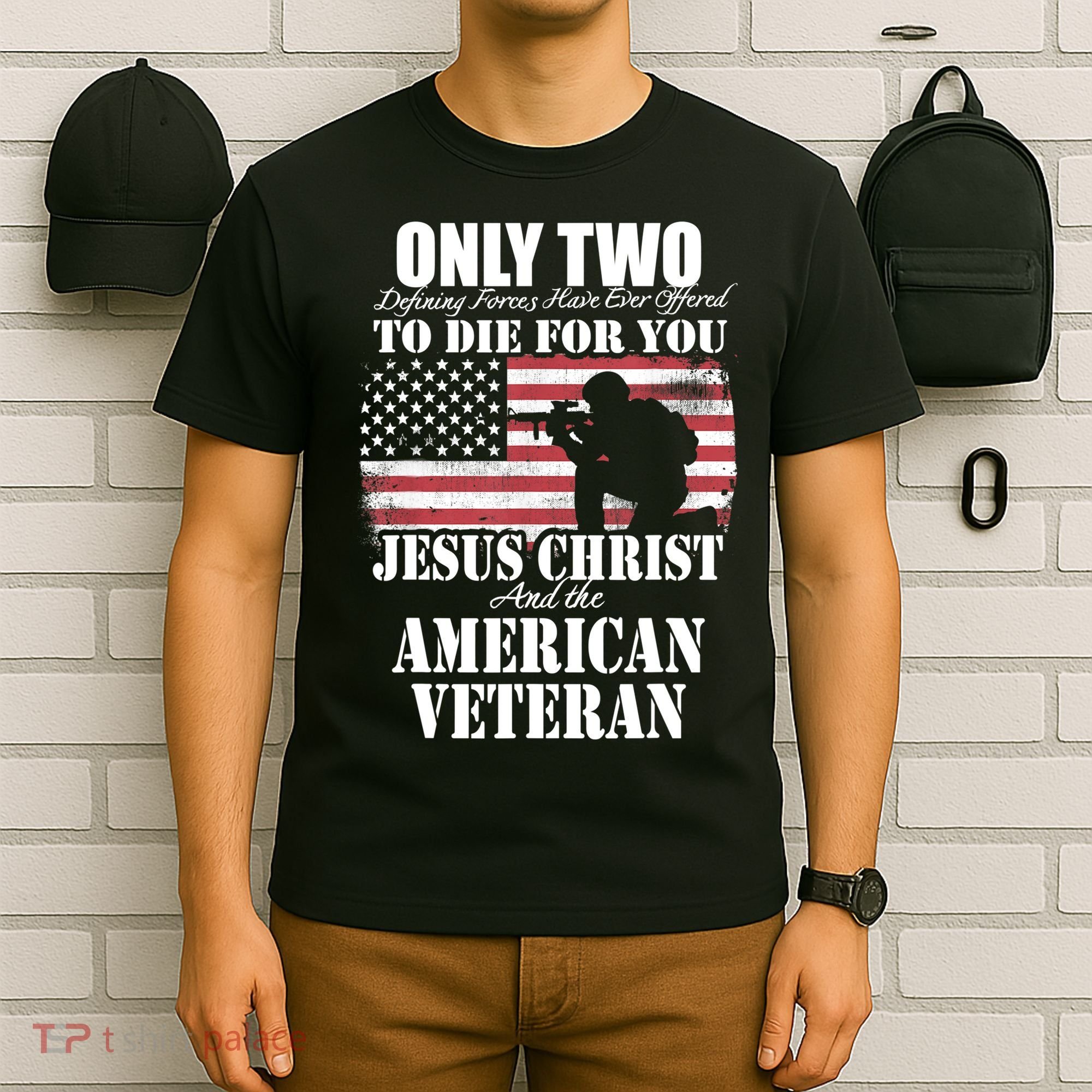 Two Died For You Jesus And American Gift Memorial Gift T-Shirt