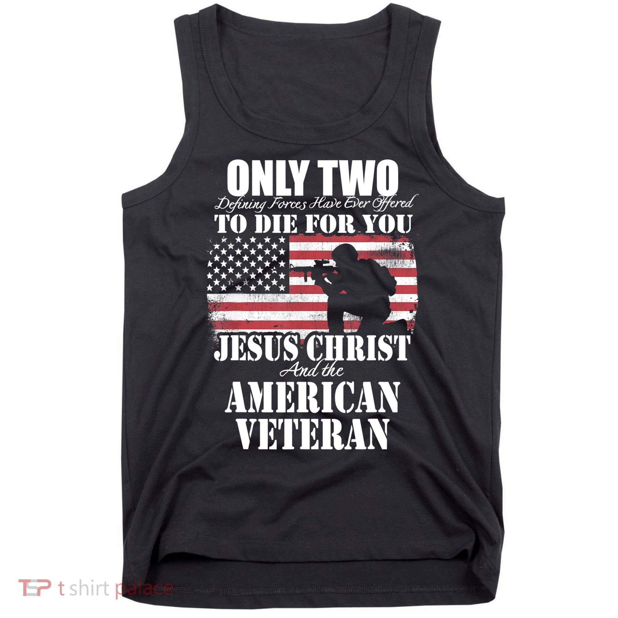 Two Died For You Jesus And American Gift Memorial Gift Tank Top