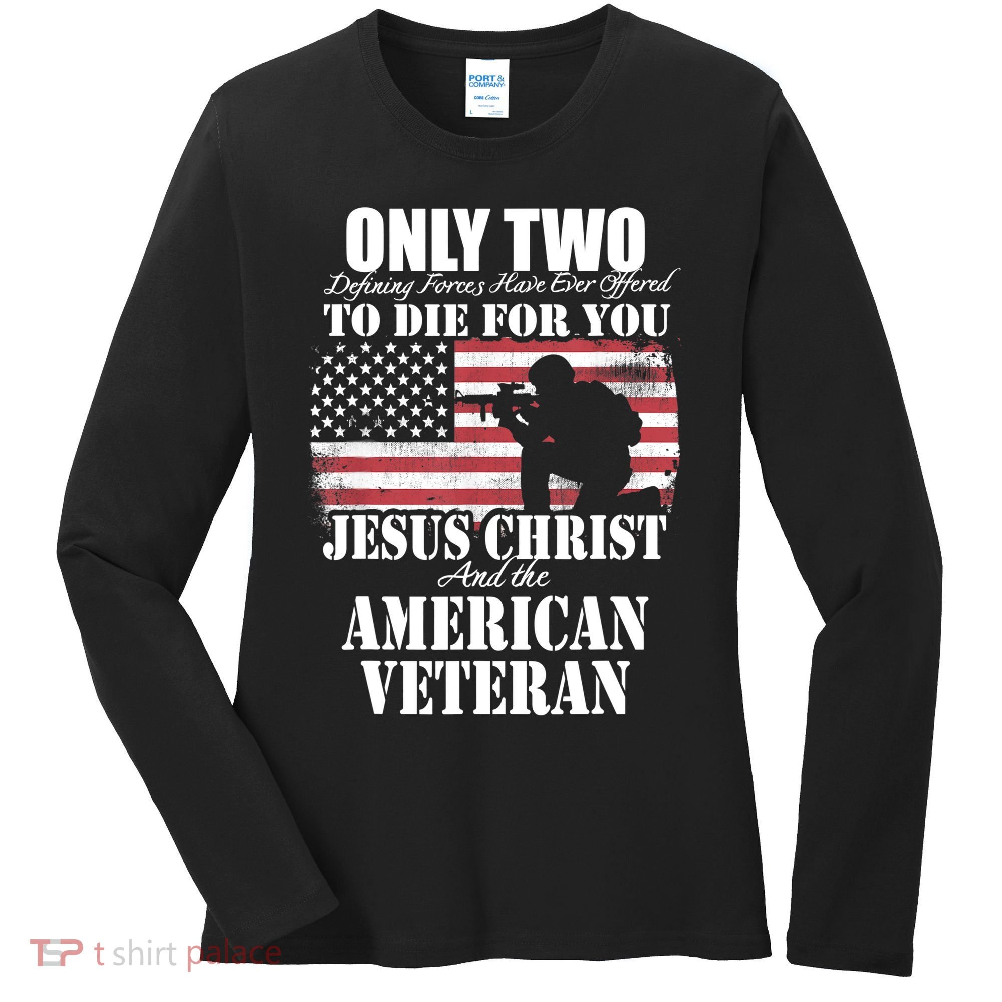 Two Died For You Jesus And American Gift Memorial Gift Women's Long Sleeve Shirt